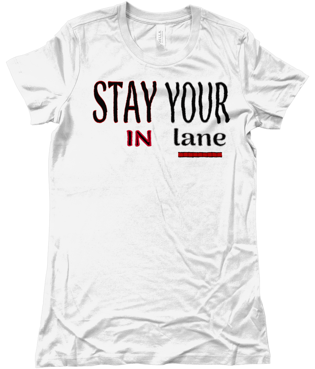 STAY IN YOUR lane 01-02 Designer Bella + Canvas Ladies Favourite Cotton Long T-shirt (10 colors)
