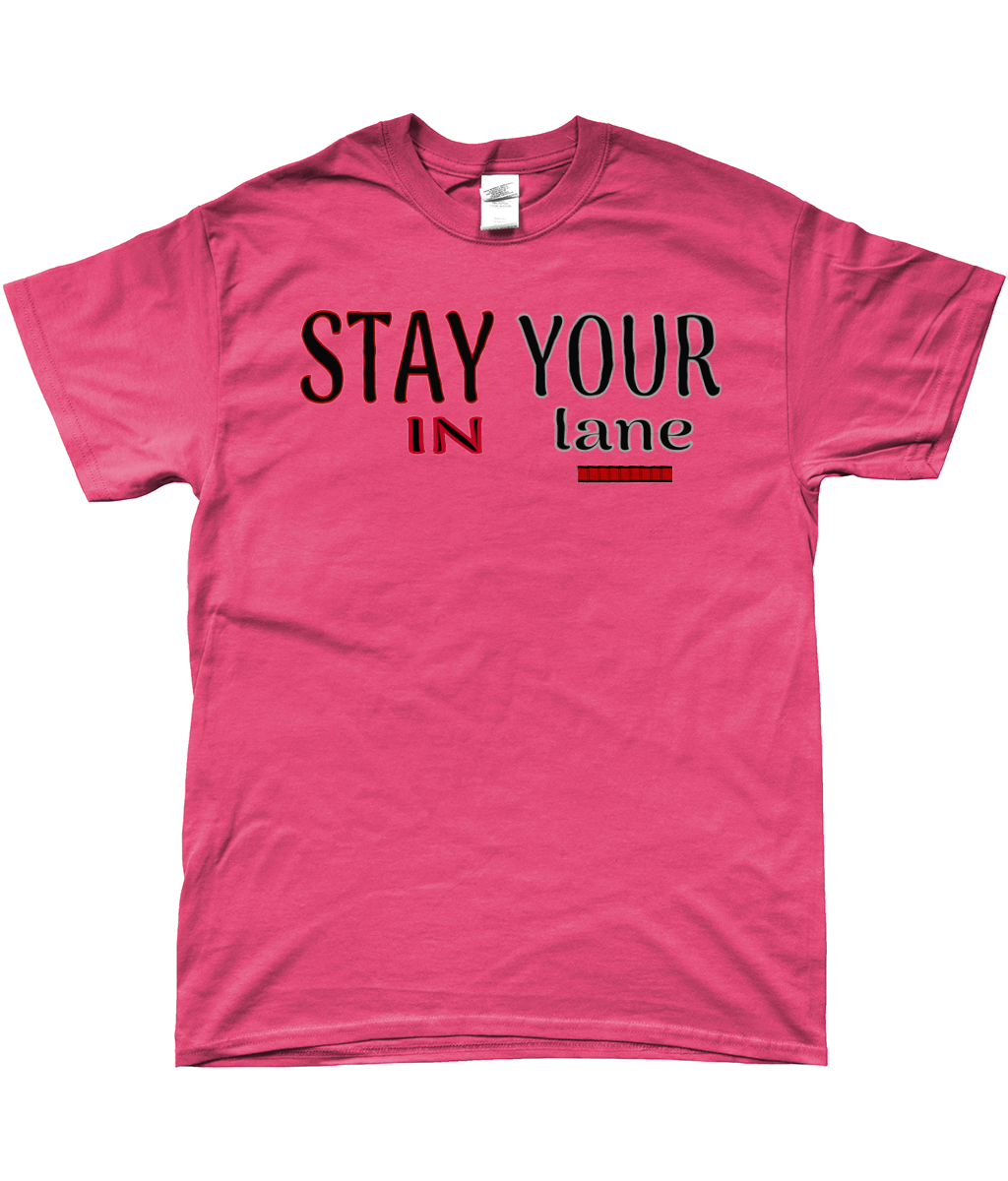 STAY IN YOUR lane 01-02 Designer Gildan Unisex SoftStyle® Ringspun Cotton T-shirt (13 colors)