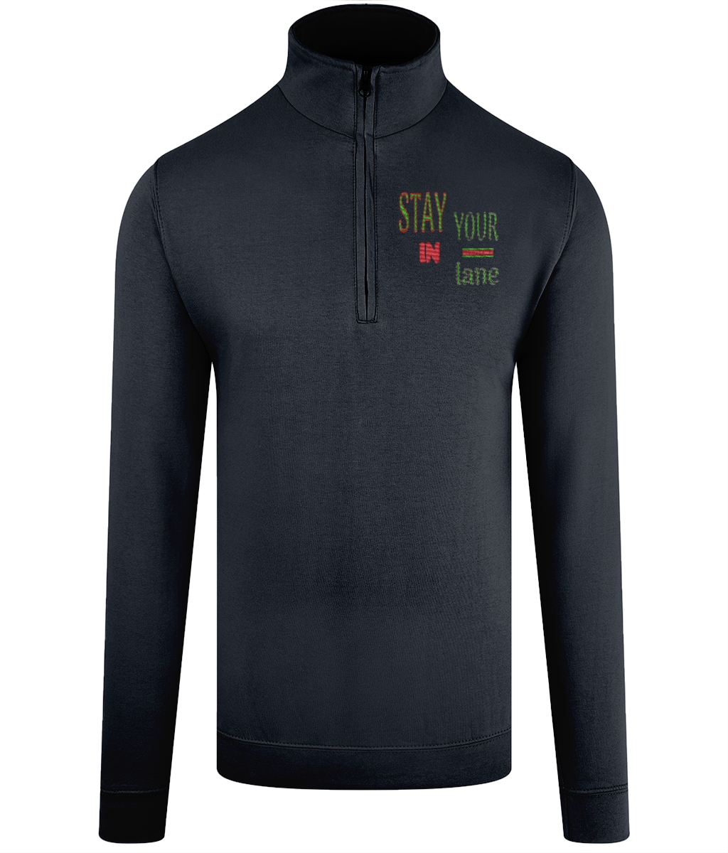 STAY IN YOUR lane 01-01 Designer AWDis Just Hoods Embroidered Sophomore ¼ Zip Unisex Sweatshirt (2 Colors)