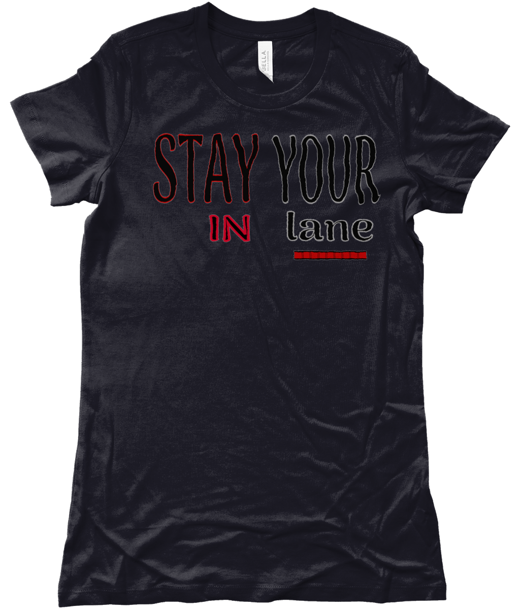 STAY IN YOUR lane 01-02 Designer Bella + Canvas Ladies Favourite Cotton Long T-shirt (10 colors)