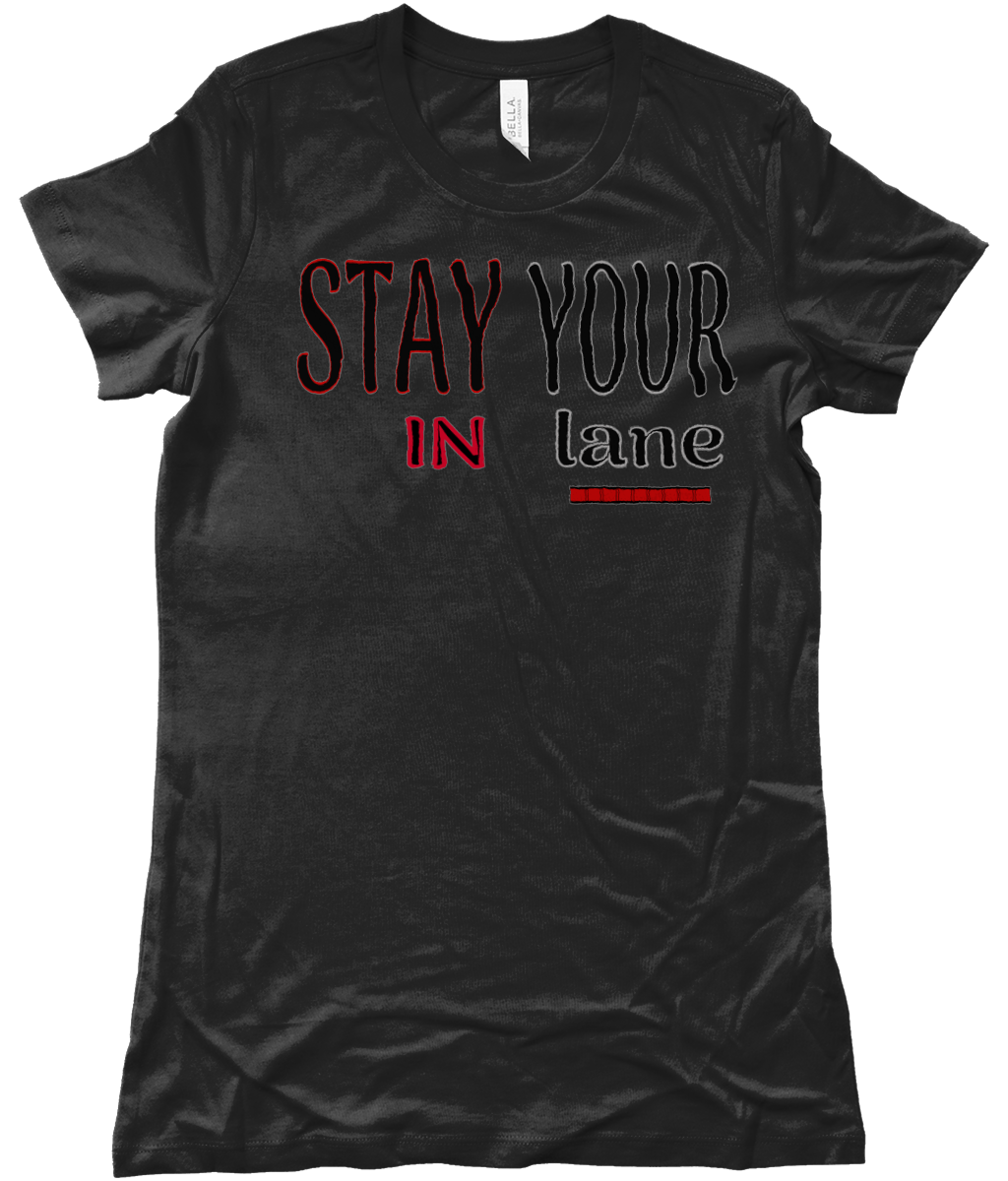 STAY IN YOUR lane 01-02 Designer Bella + Canvas Ladies Favourite Cotton Long T-shirt (10 colors)