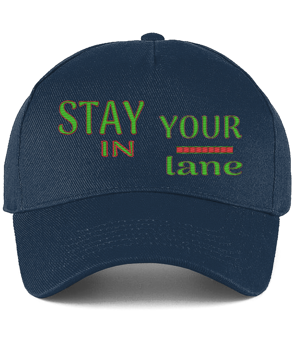 STAY IN YOUR lane 01-01 Designer Beechfied Embroidered Ultimate Cotton Drill Baseball Cap (8 colors)