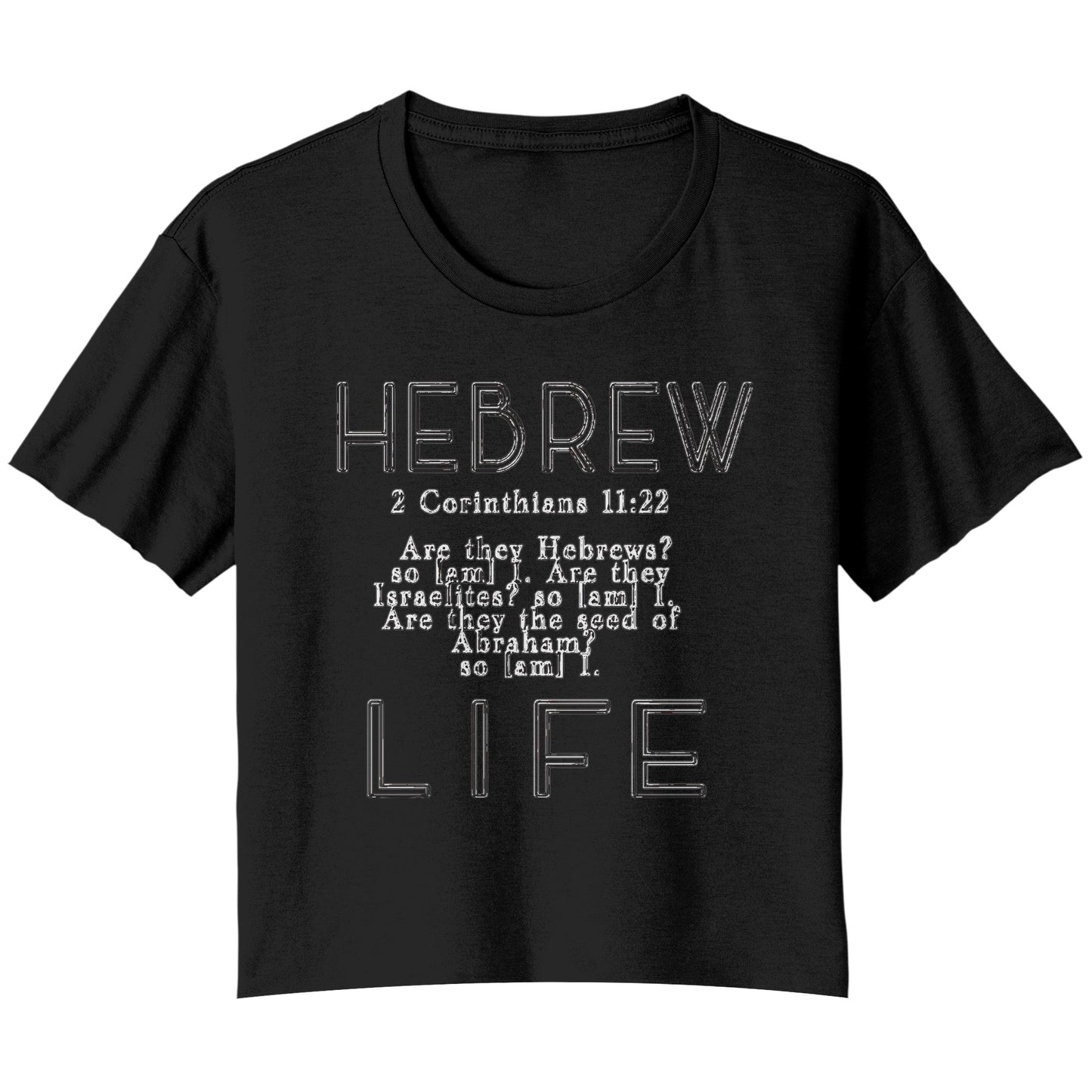 Hebrew Life 02-07 Designer Bella + Canvas Cropped Flowy T-shirt (3 Colors)