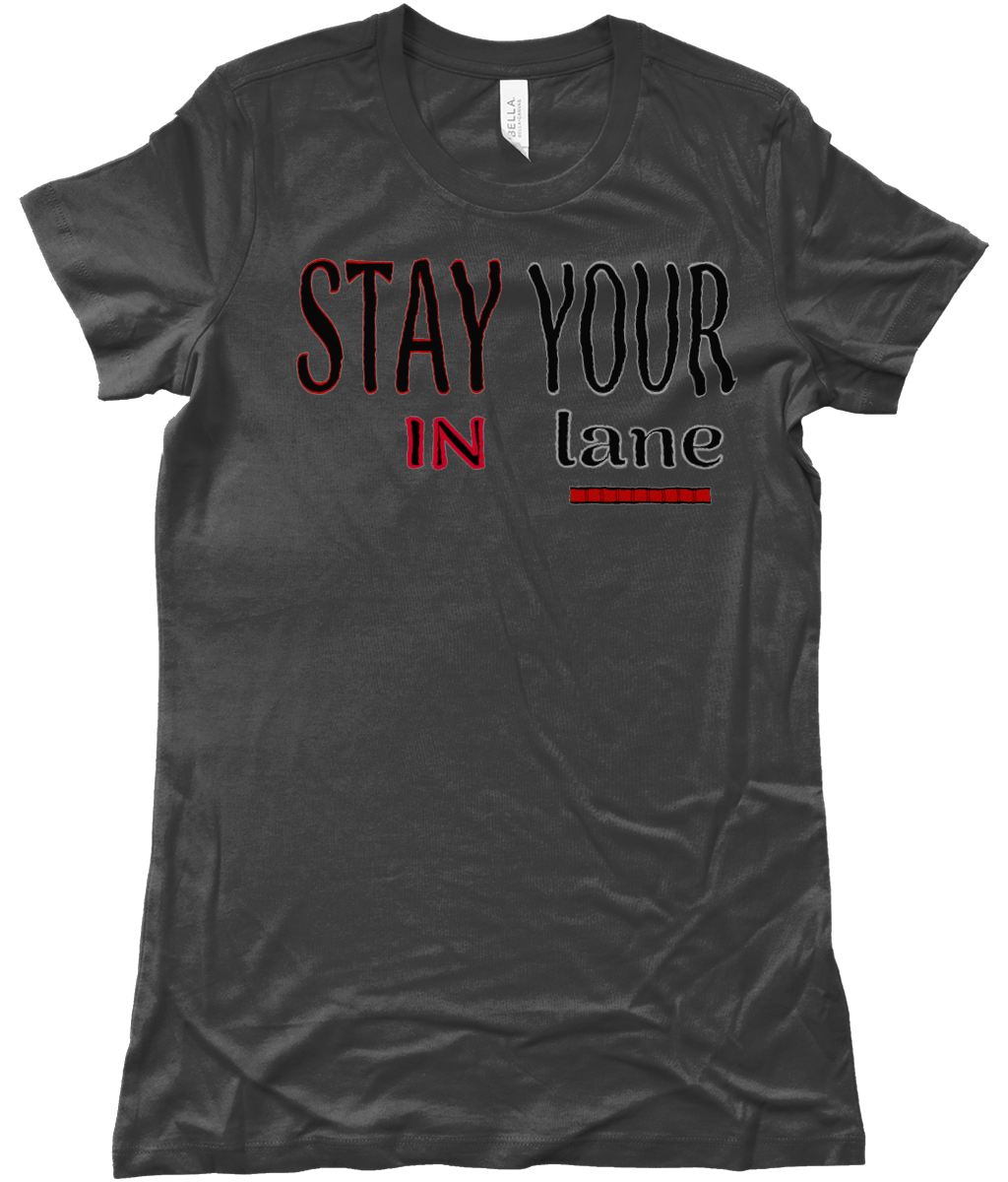 STAY IN YOUR lane 01-02 Designer Bella + Canvas Ladies Favourite Cotton Long T-shirt (10 colors)