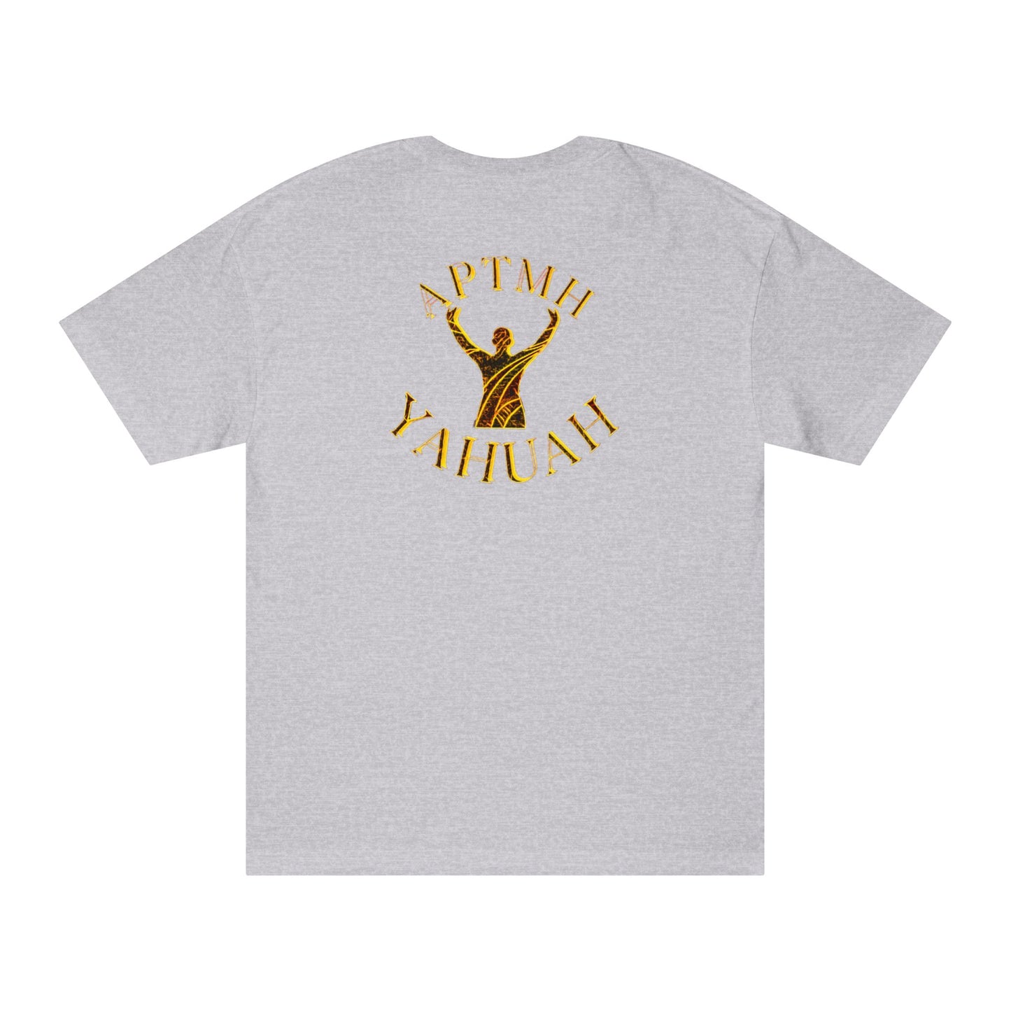 All Praise The Most High Yahuah 01-01 Designer American Apparel Unisex Classic T-shirt (5 colors)