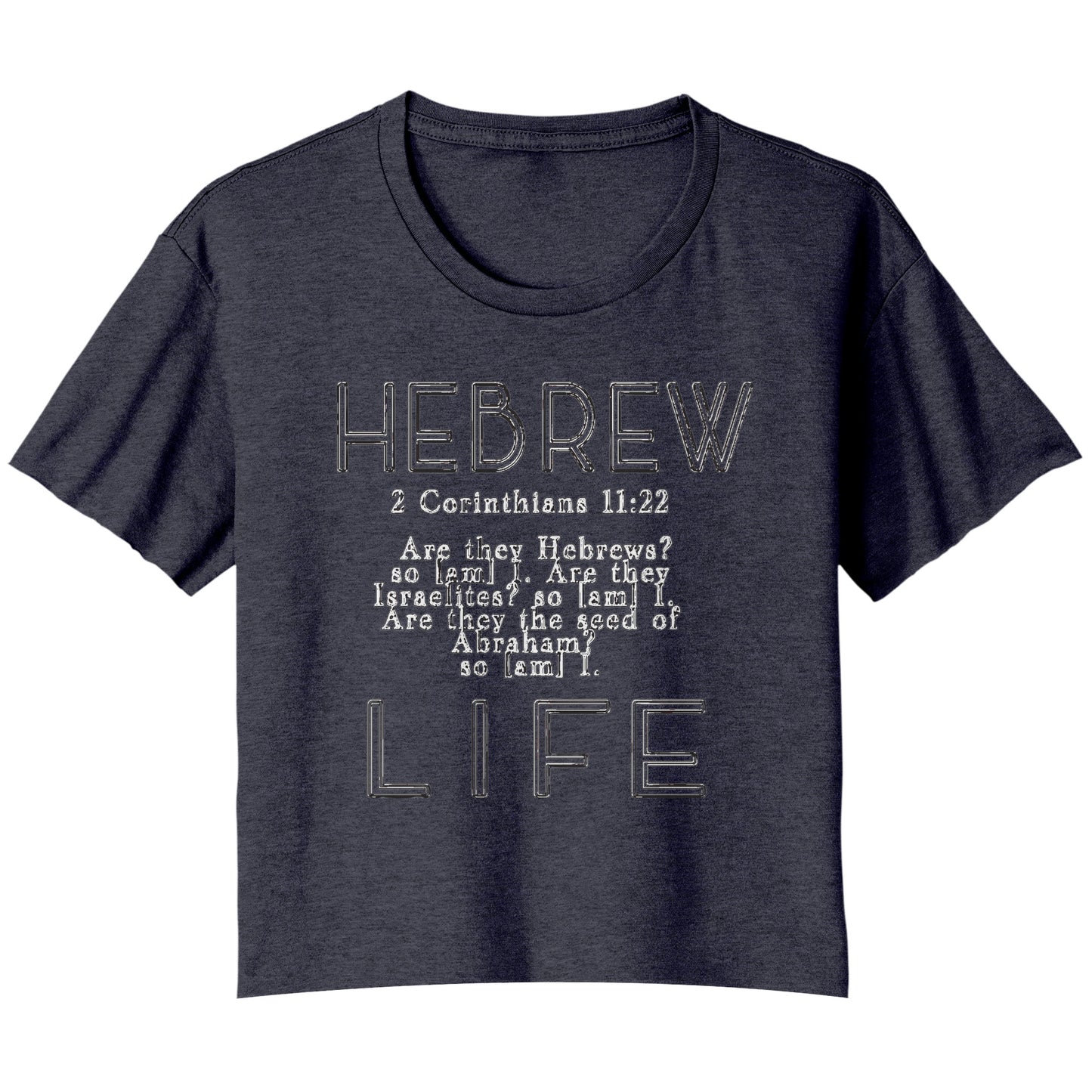 Hebrew Life 02-07 Designer Bella + Canvas Cropped Flowy T-shirt (3 Colors)
