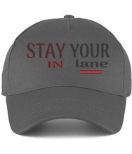 Load image into Gallery viewer, STAY IN YOUR lane 01-02 Designer Embroidered Ultimate Cotton Drill Baseball Cap (4 colors)

