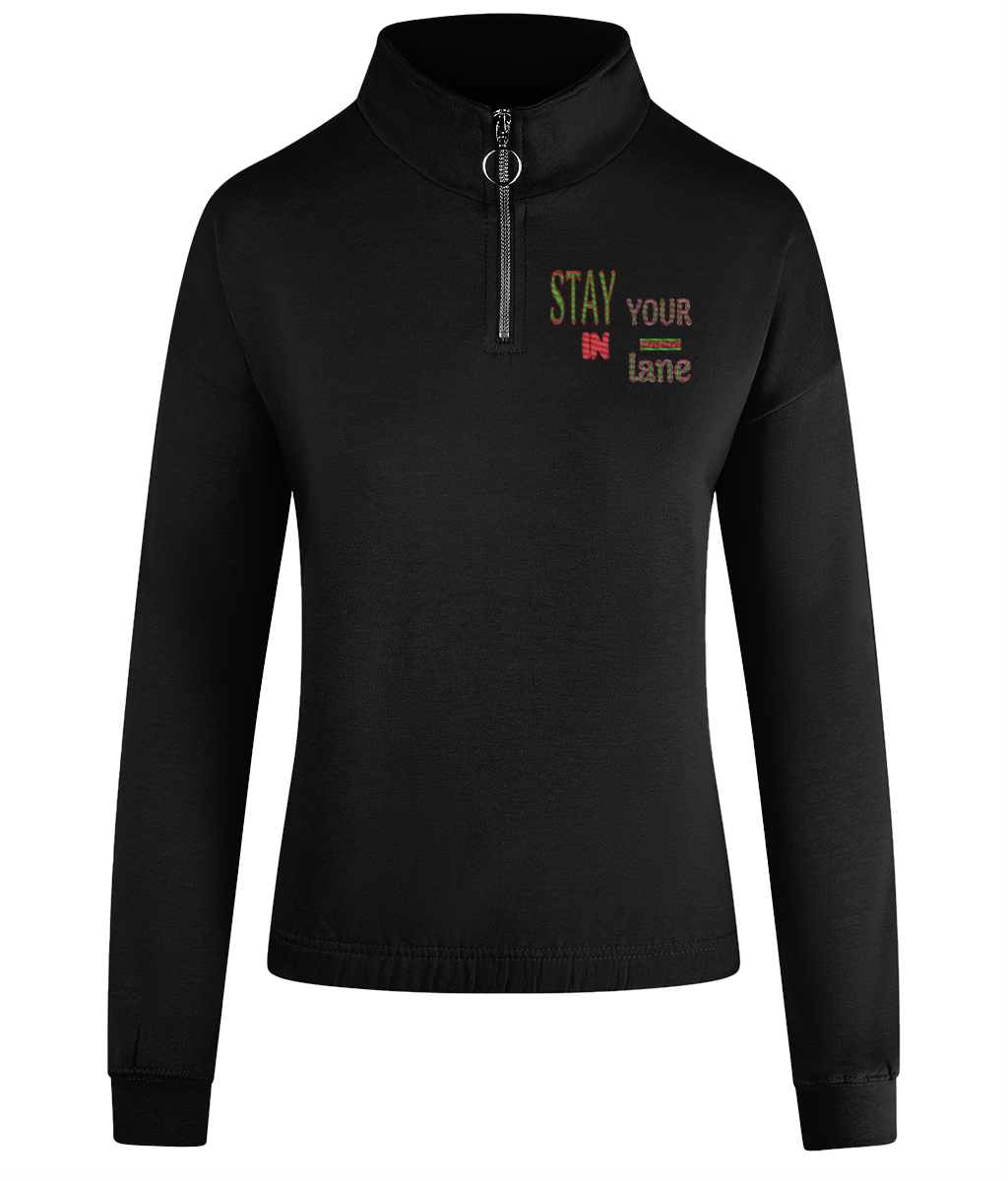 STAY IN YOUR lane 01-01 Ladies Designer Embroidered AWDis Cropped ¼ Zip Mock Neck Sweatshirt